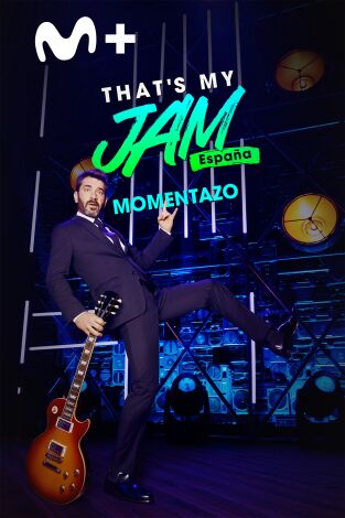 Momentazos That's My Jam España