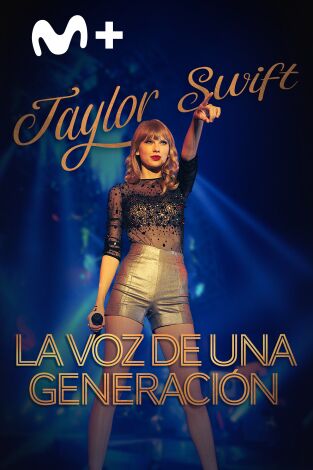Taylor Swift: La voz de una generación