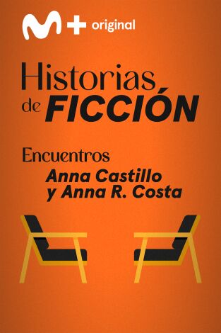 Encuentros. T(T1). Encuentros (T1): Anna Castillo y Anna R. Costa