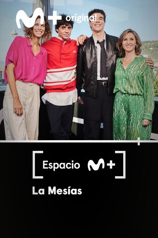 Espacio M+. T(T1). Espacio M+ (T1): La Mesías. Creerás en Los Javis