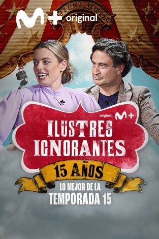 Ilustres Ignorantes. T(T15). Ilustres Ignorantes (T15): Estrenos