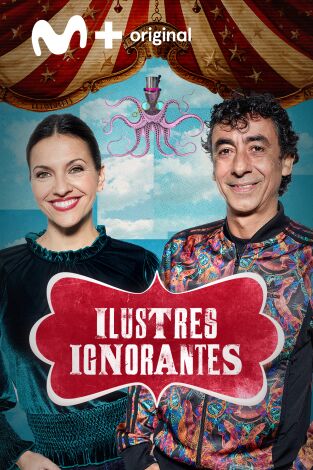 Ilustres Ignorantes. T(T17). Ilustres Ignorantes (T17): Los informativos