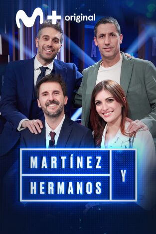 Martínez y Hermanos. T(T4). Martínez y Hermanos (T4): Cristinini, Julián López y Capdevila