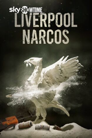 Liverpool Narcos. Liverpool Narcos 
