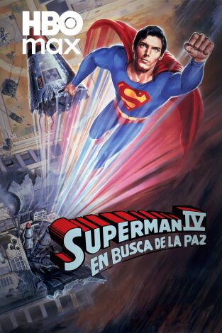 Superman IV: En busca de la paz