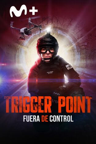 Trigger Point: fuera de control. T(T2). Trigger Point: fuera de control (T2)
