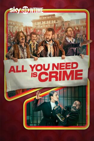 All You Need Is Crime. T(T1). All You Need Is Crime (T1)