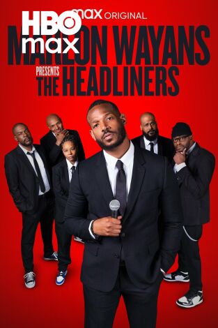Marlon Wayans Presents: The Headliners