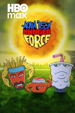 Aqua Teen Hunger Force