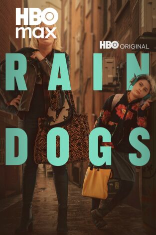 Rain Dogs (Desubicadas). T(T1). Rain Dogs (Desubicadas) (T1)