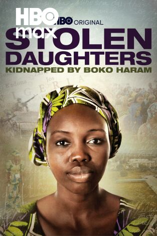 Niñas robadas: secuestradas por Boko Haram