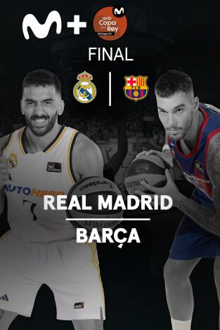 Resúmenes Copa del Rey de Baloncesto. T(2024). Resúmenes Copa... (2024): R. Madrid - Barça. Final