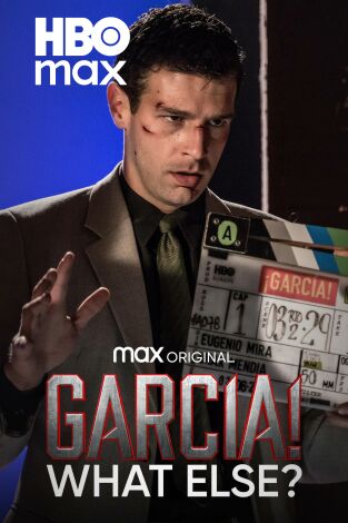¡GARCÍA! ¿QUÉ MÁS?
