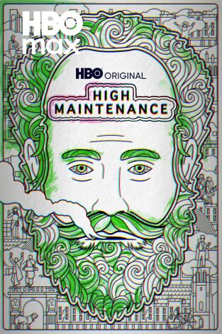 High Maintenance. T(T2). High Maintenance (T2)