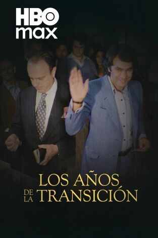 Los años de la Transición