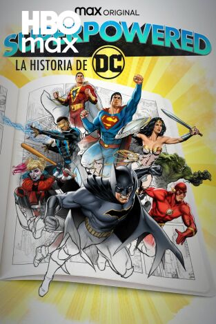Superpowered: La Historia de DC