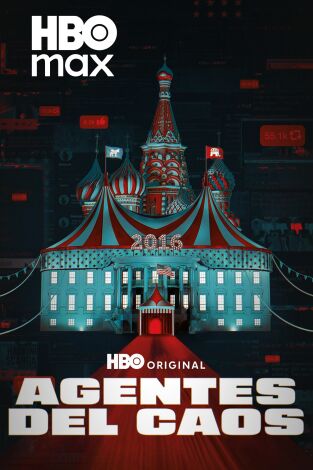 Agentes del caos. Agentes del caos 