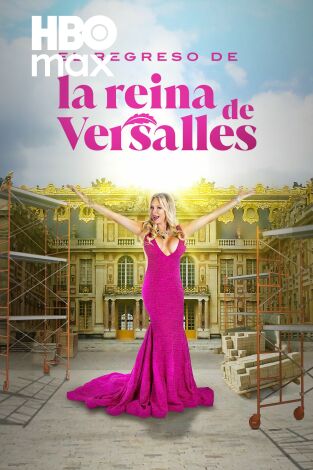 El regreso de la reina de Versalles