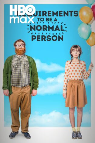 Requisitos para ser una persona normal
