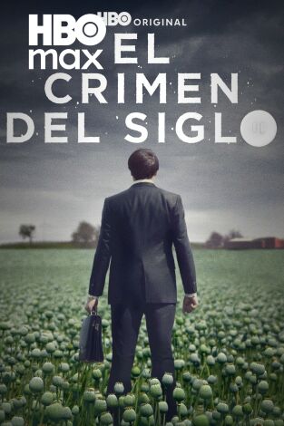 El crimen del siglo. El crimen del siglo 