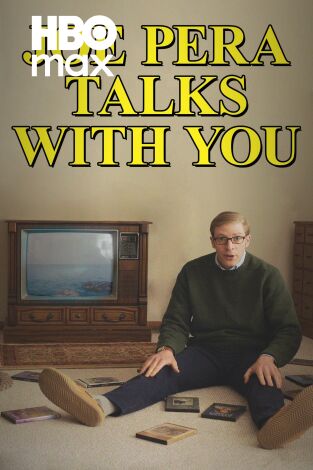 Joe Pera Talks With You
