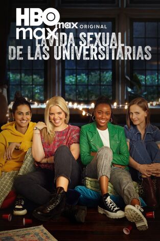 La vida sexual de las universitarias, Season 2. T(T2). La vida sexual de las universitarias, Season 2 (T2)