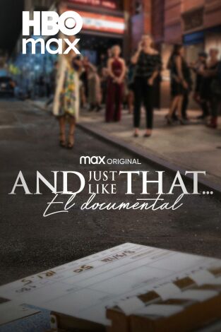And Just Like That... El documental
