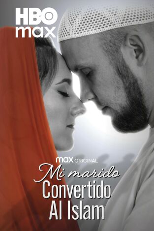 Mi marido convertido al Islam