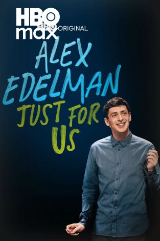 Alex Edelman: solo para nosotros