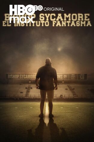 Bishop Sycamore: el instituto fantasma