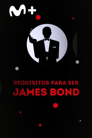 Requisitos para ser James Bond