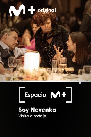 Espacio M+. T(T1). Espacio M+ (T1): Soy Nevenka. Visita a rodaje