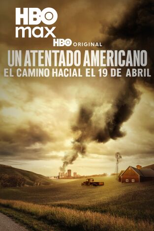 Un atentado americano: el camino hacial el 19 de abril