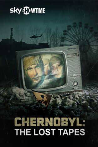 Chernobyl: The Lost Tapes