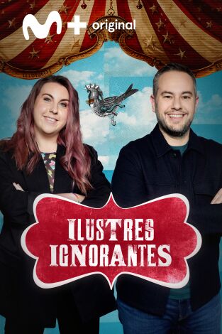 Ilustres Ignorantes. T(T17). Ilustres Ignorantes (T17): Objetos perdidos