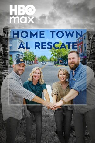Home Town: al rescate. Home Town: al rescate 