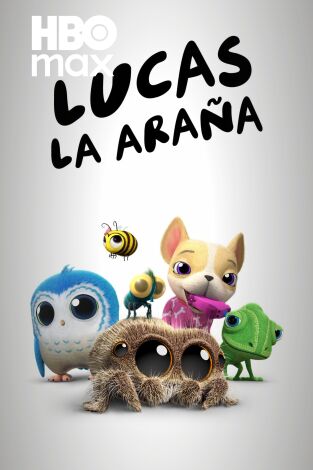 Lucas la Araña. T(T1). Lucas la Araña (T1)