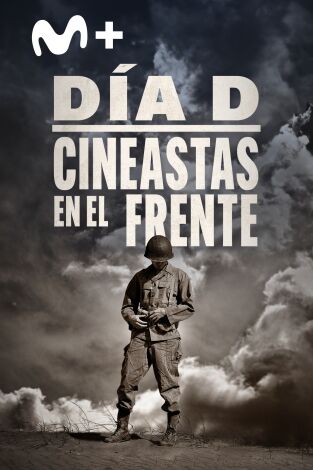 Día D: cineastas en el frente