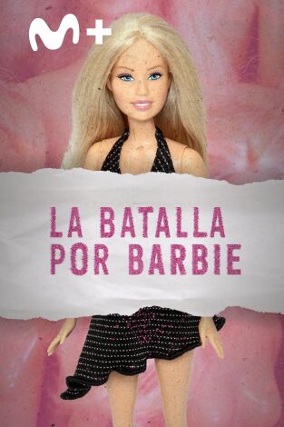 La batalla por Barbie
