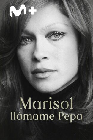 Marisol, llámame Pepa