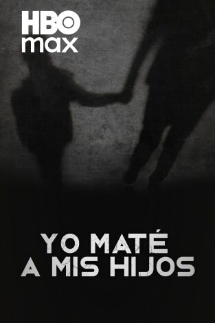 Yo maté a mis hijos