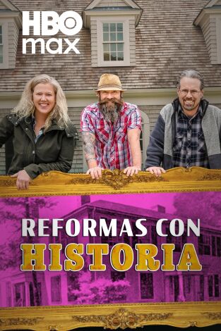 Reformas con historia