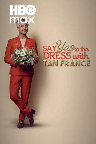 ¡Sí, quiero ese vestido! con Tan France. T(T1). ¡Sí, quiero ese vestido! con Tan France (T1)