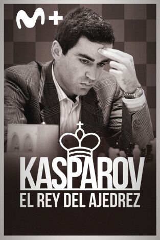 Kasparov: el rey del ajedrez