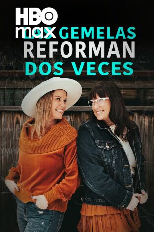Las gemelas reforman dos veces. T(T1). Las gemelas reforman dos veces (T1)