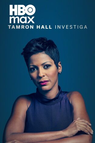 Tamron Hall investiga. Tamron Hall investiga 
