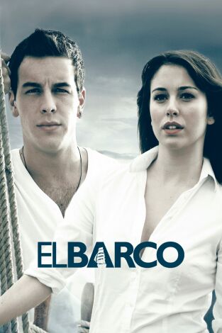 El barco. T(T1). El barco (T1): Ep.10 Niebla