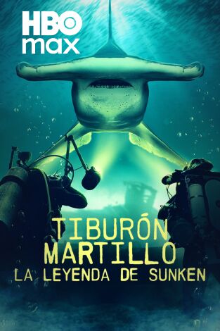 Tiburón martillo: la leyenda de Sunken