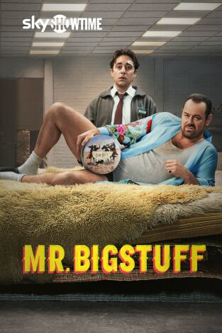 Mr. Bigstuff. T(T1). Mr. Bigstuff (T1)