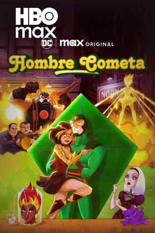 Hombre cometa. T(T1). Hombre cometa (T1)